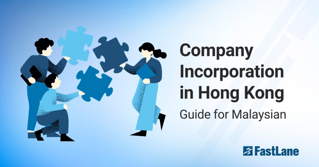 Malaysian Company Incorporation in Hong Kong