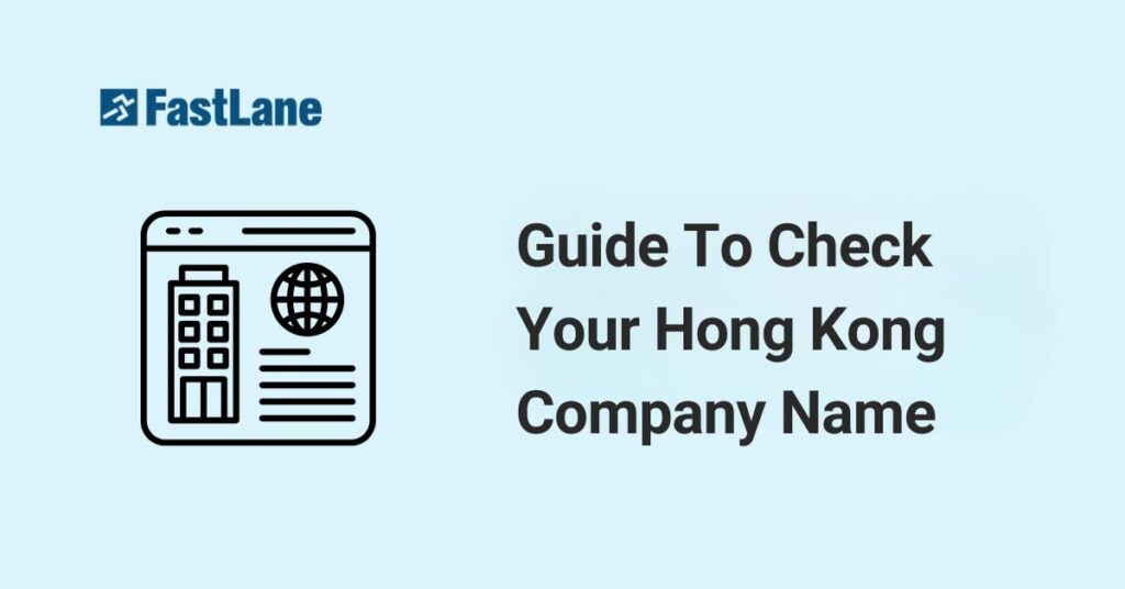 Guide To Check Your Hong Kong Company Name